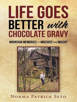 cover image of Life Goes Better with Chocolate Gravy